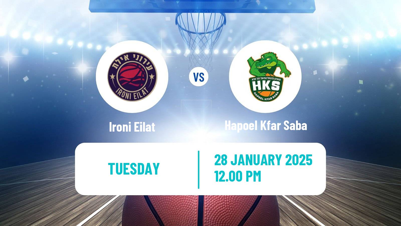 Basketball Israeli Liga Leumit Basketball Ironi Eilat - Hapoel Kfar Saba