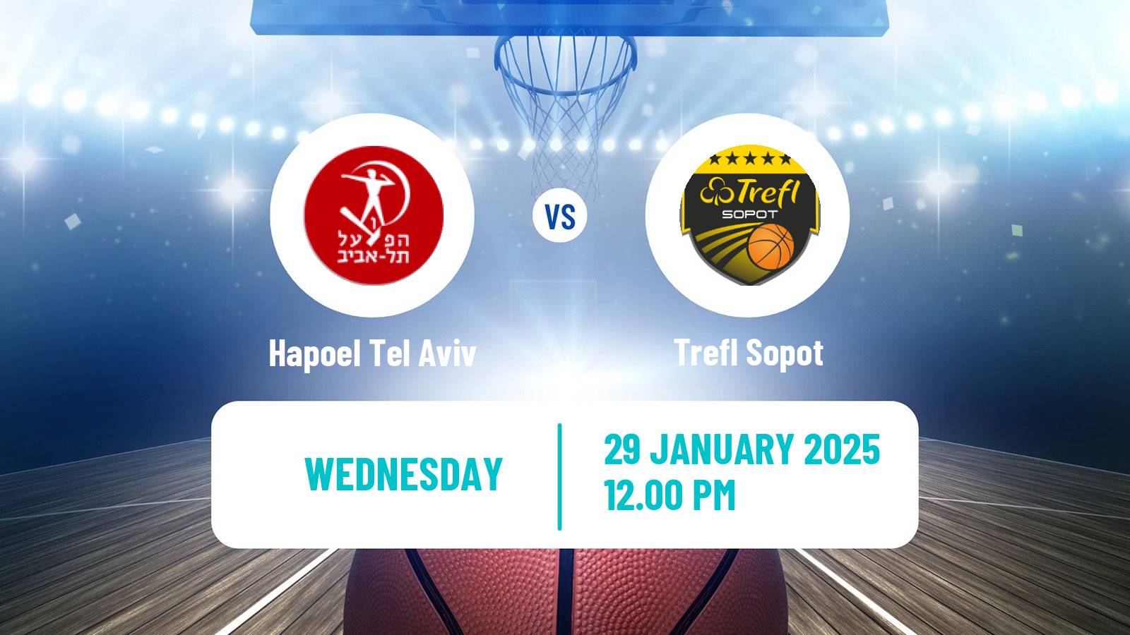 Basketball Eurocup Hapoel Tel Aviv - Trefl Sopot