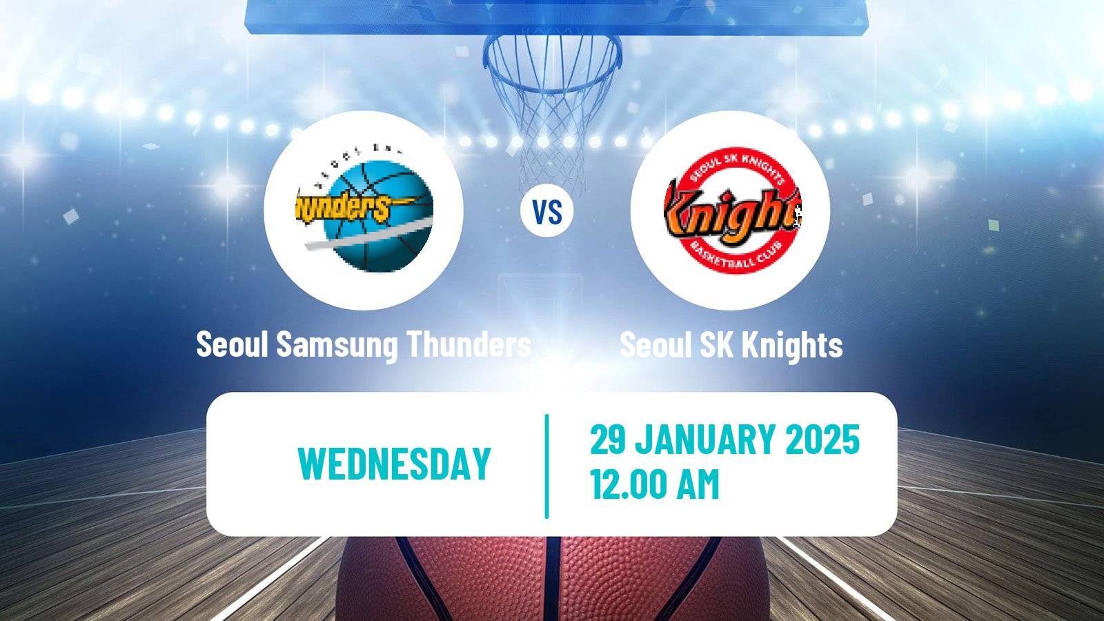 Basketball KBL Seoul Samsung Thunders - Seoul SK Knights