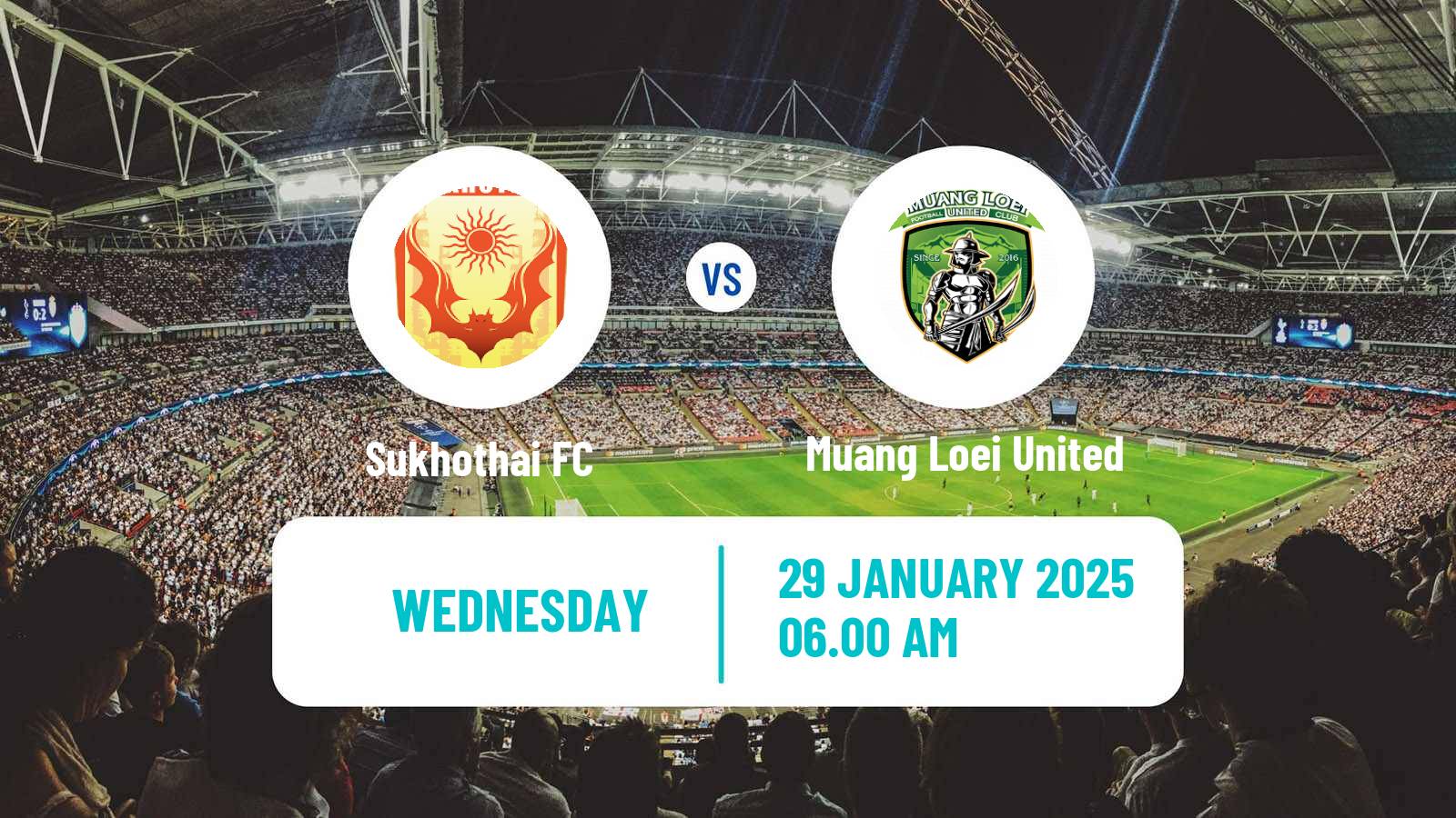 Soccer Thai FA Cup Sukhothai - Muang Loei United