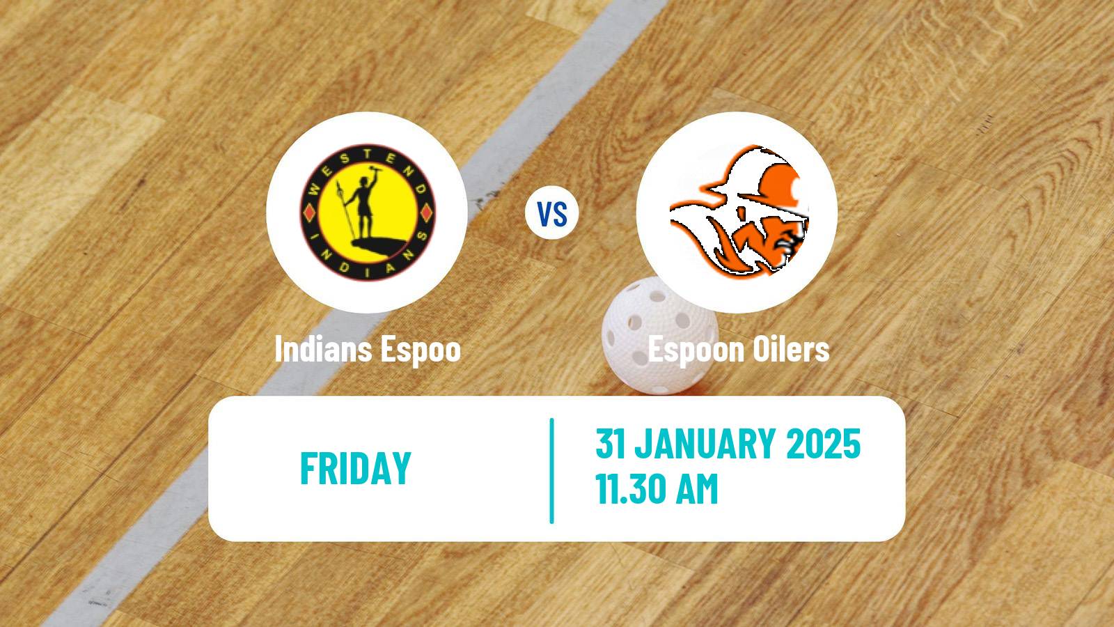 Floorball Finnish F-Liiga Indians Espoo - Espoon Oilers