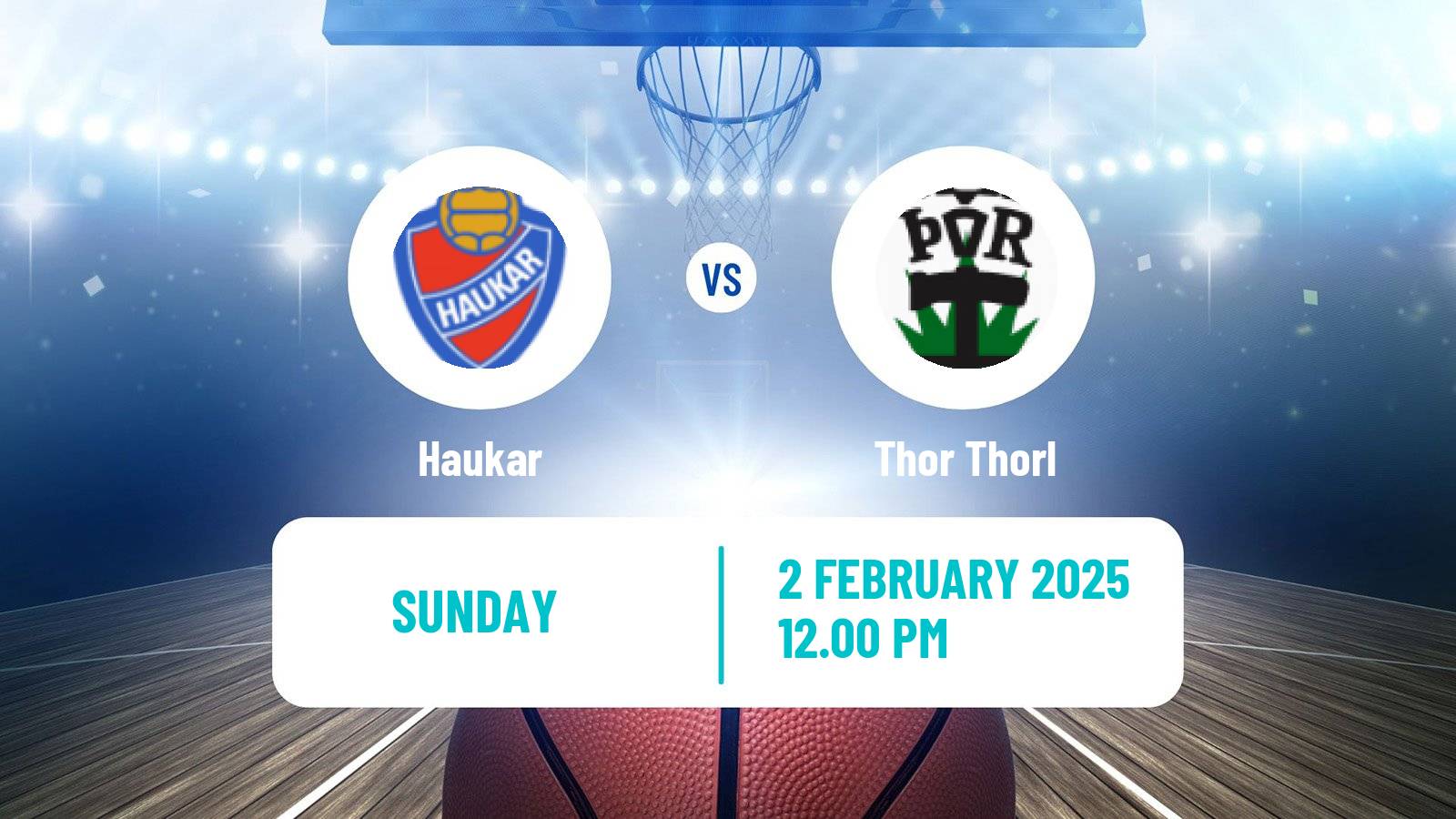 Basketball Icelandic Premier League Basketball Haukar - Thor Thorl