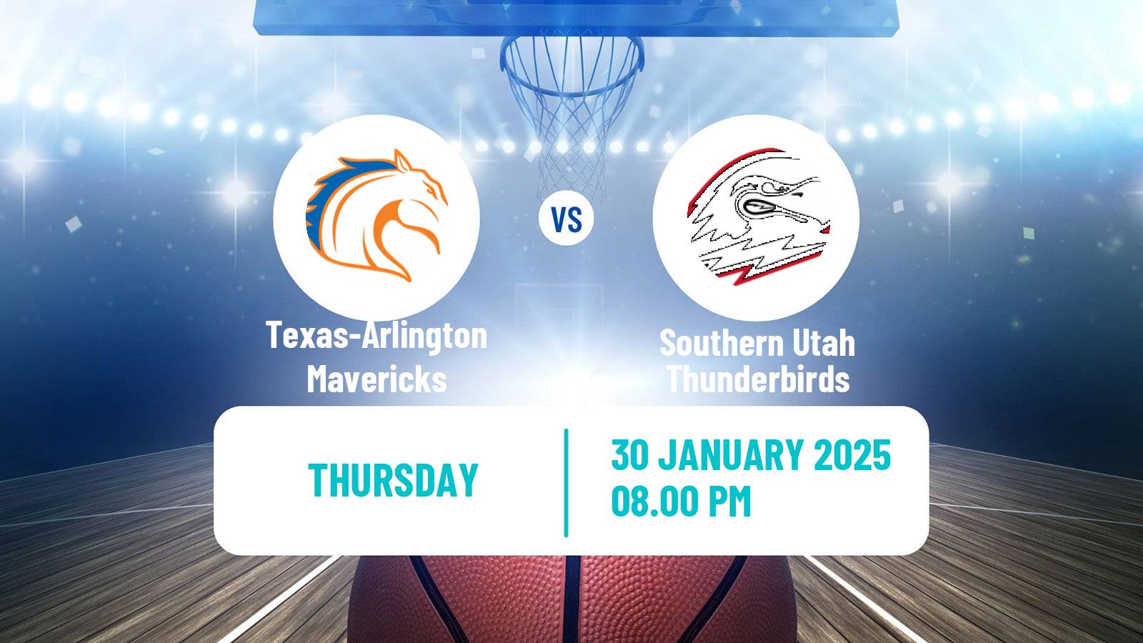 Basketball NCAA College Basketball Texas-Arlington Mavericks - Southern Utah Thunderbirds