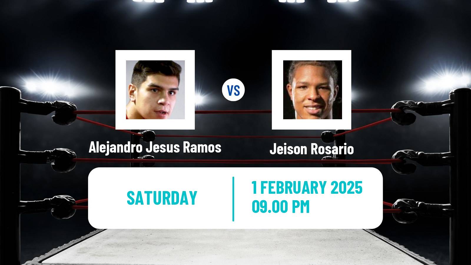 Boxing Super Welterweight Others Matches Men Alejandro Jesus Ramos - Jeison Rosario