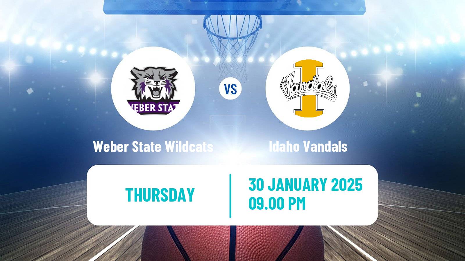 Basketball NCAA College Basketball Weber State Wildcats - Idaho Vandals