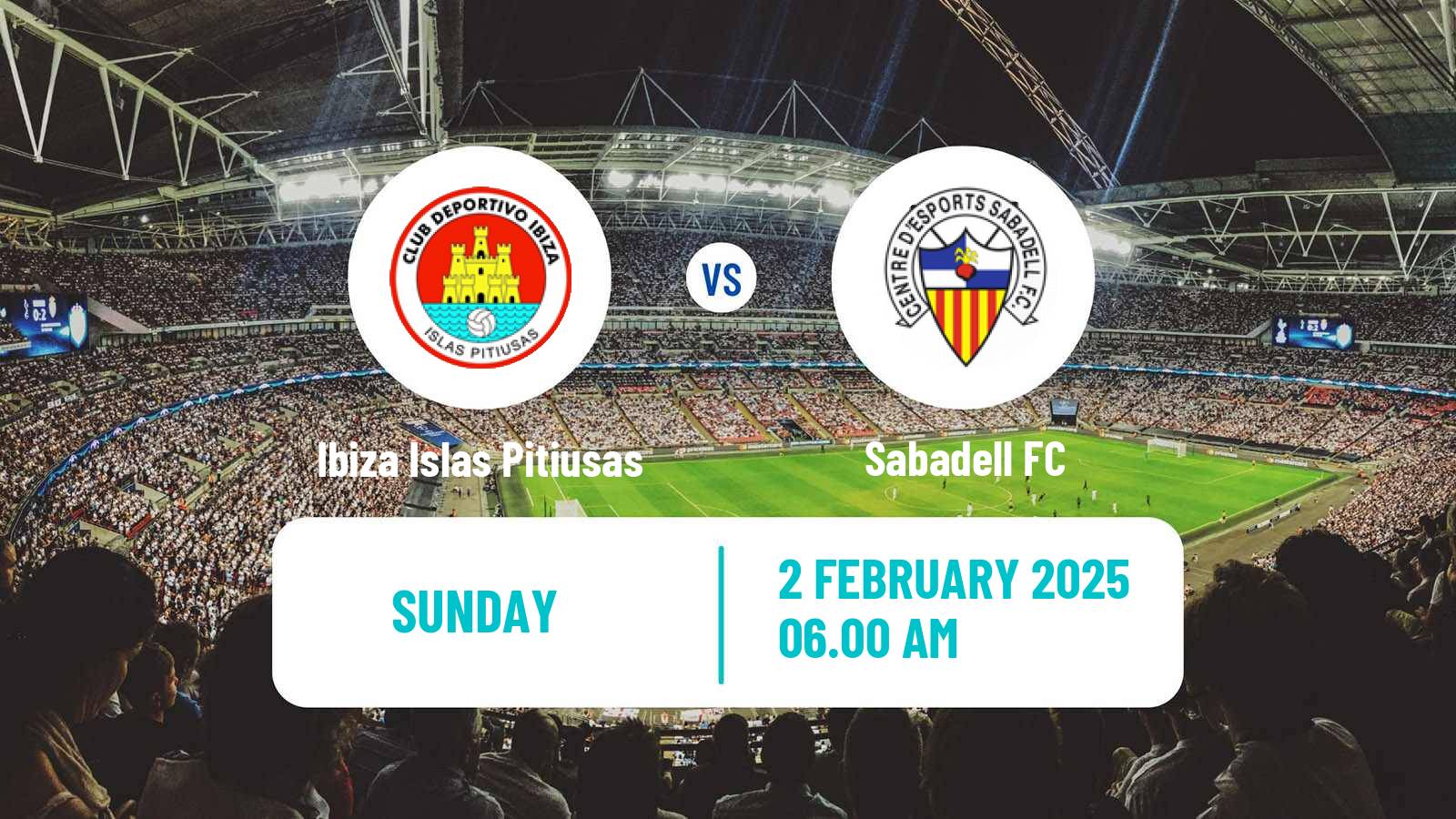 Soccer Spanish Segunda RFEF - Group 3 Ibiza Islas Pitiusas - Sabadell