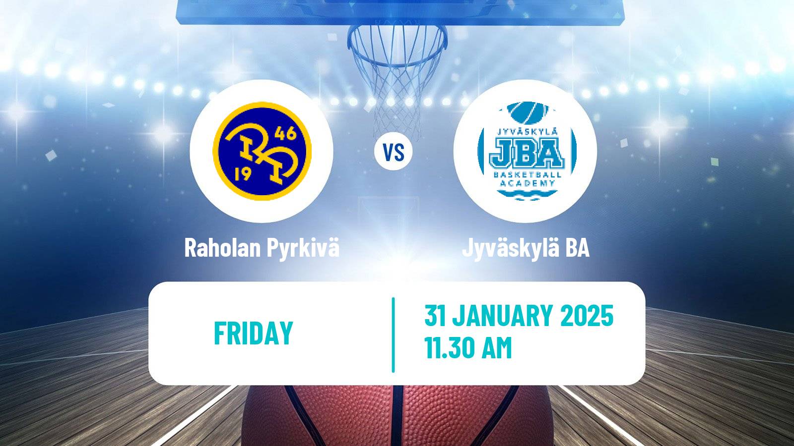 Basketball Finnish I Divisioona A Basketball Raholan Pyrkivä - Jyväskylä BA