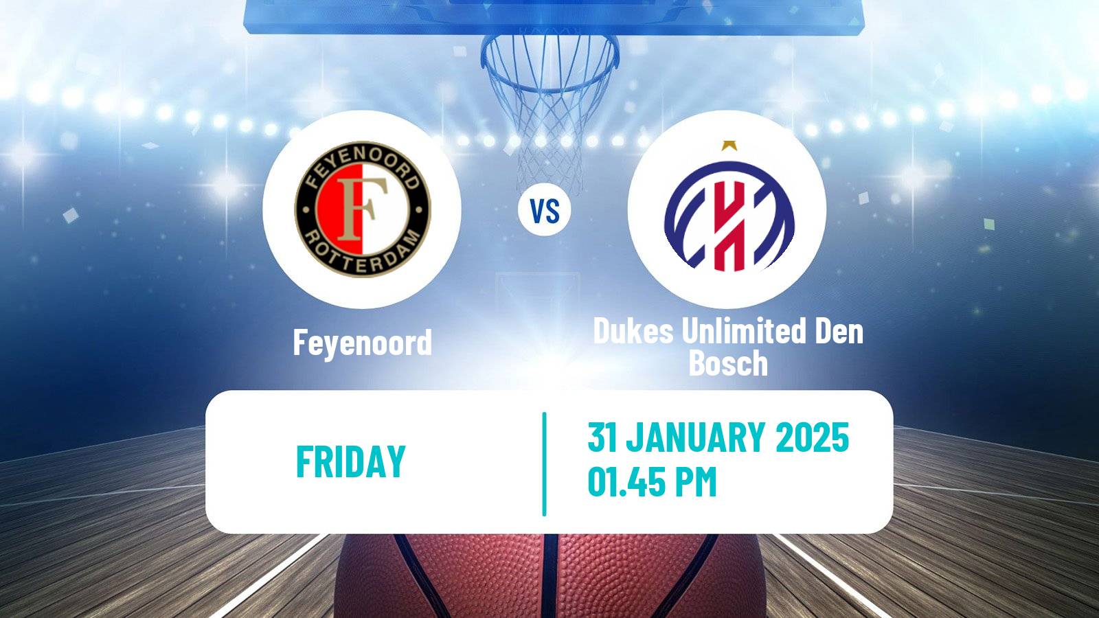 Basketball BNXT League Feyenoord - Dukes Unlimited Den Bosch