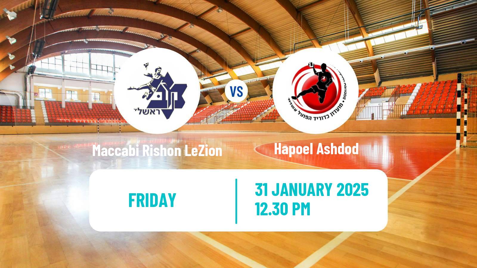 Handball Israeli Division 1 Handball Maccabi Rishon LeZion - Hapoel Ashdod