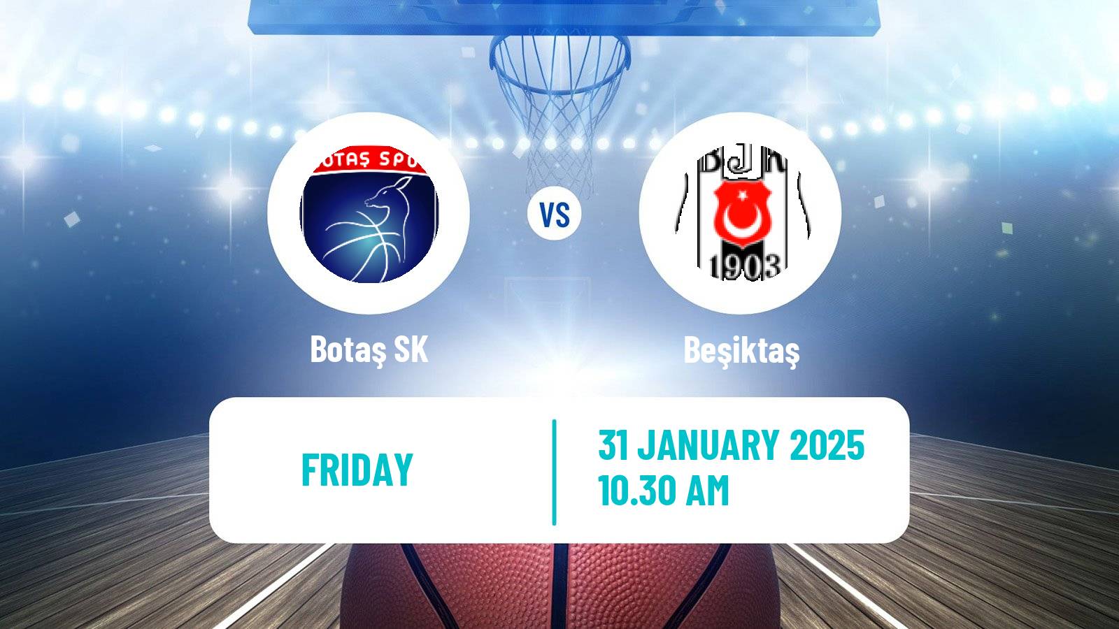 Basketball Turkish Basketball League Women Botaş - Beşiktaş