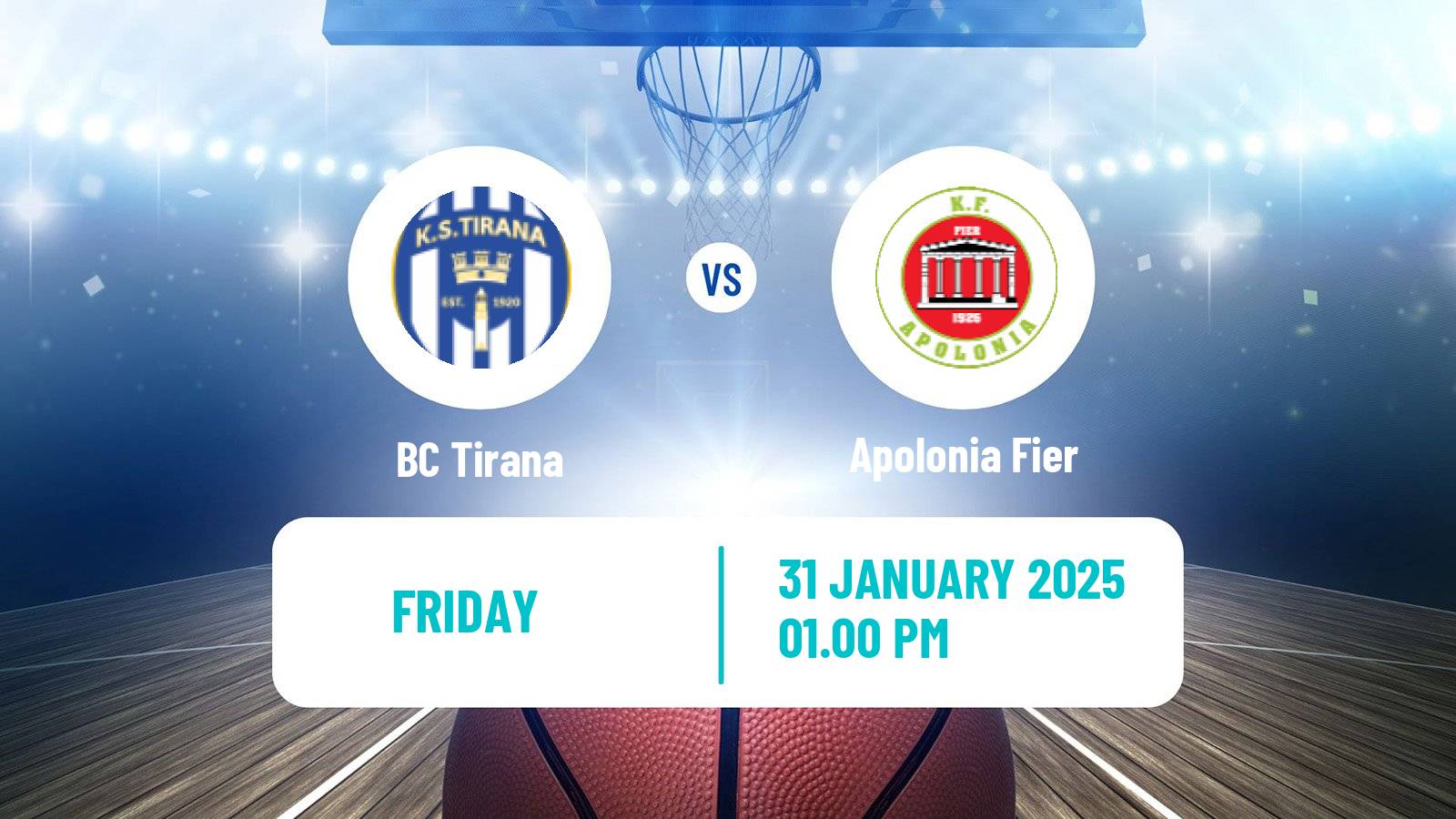 Basketball Albanian Superliga  Basketball Tirana - Apolonia Fier