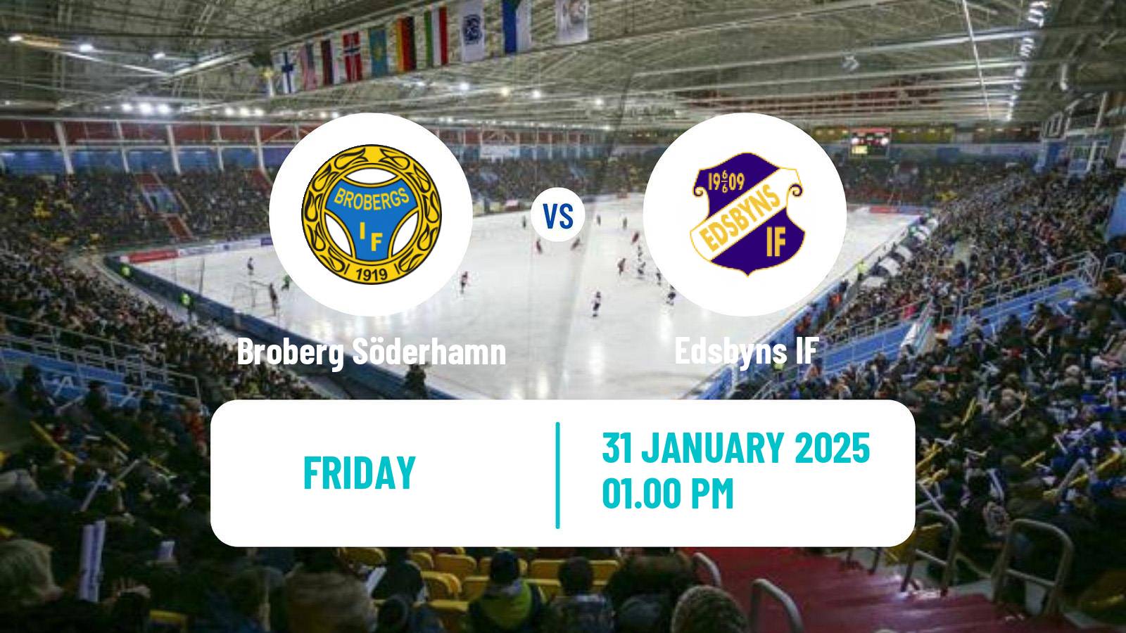 Bandy Swedish Elitserien Bandy Broberg Söderhamn - Edsbyns IF