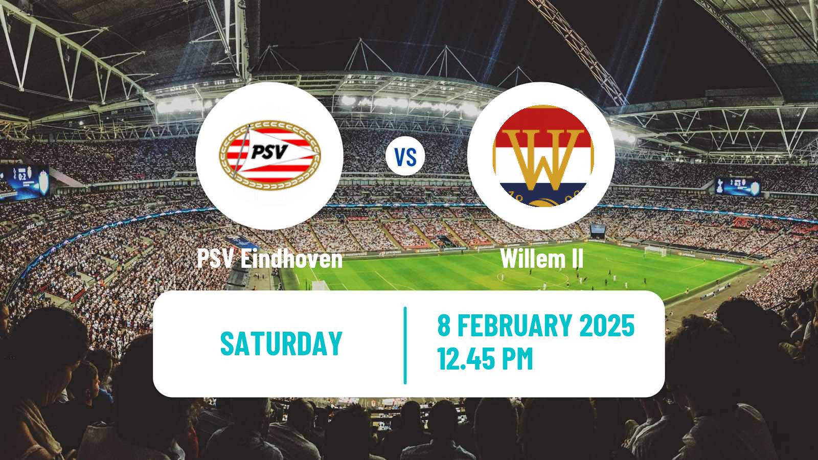 Soccer Dutch Eredivisie PSV Eindhoven - Willem II