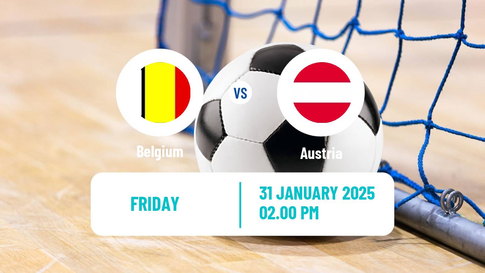 Futsal UEFA Futsal Euro Belgium - Austria