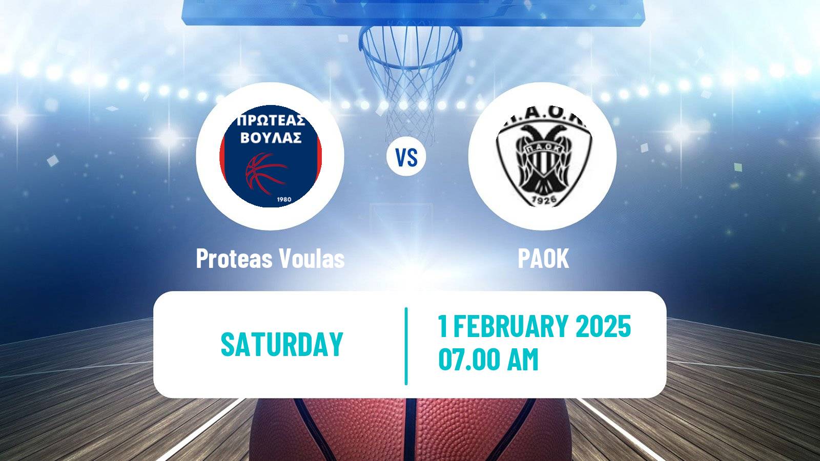 Basketball Greek Basket League A1 Women Proteas Voulas - PAOK