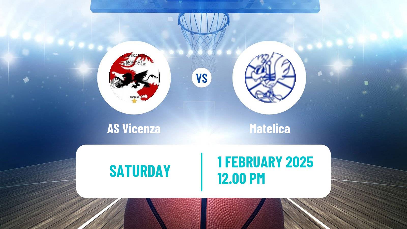 Basketball Serie A2 Basketball Women Group B Vicenza - Matelica