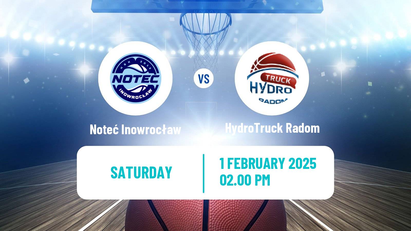 Basketball Polish 1 Liga Basketball Noteć Inowrocław - HydroTruck Radom