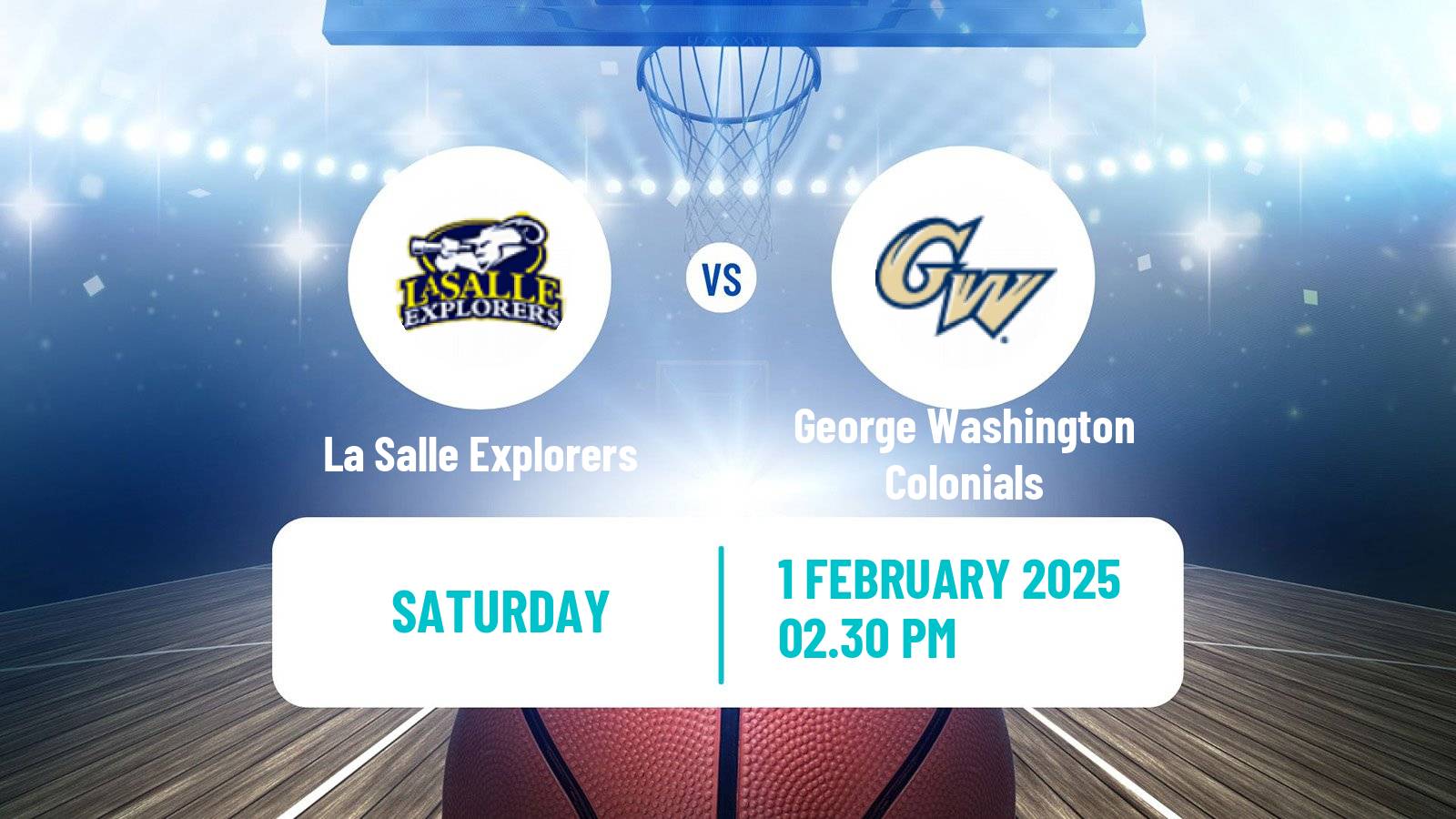 Basketball NCAA College Basketball La Salle Explorers - George Washington Colonials