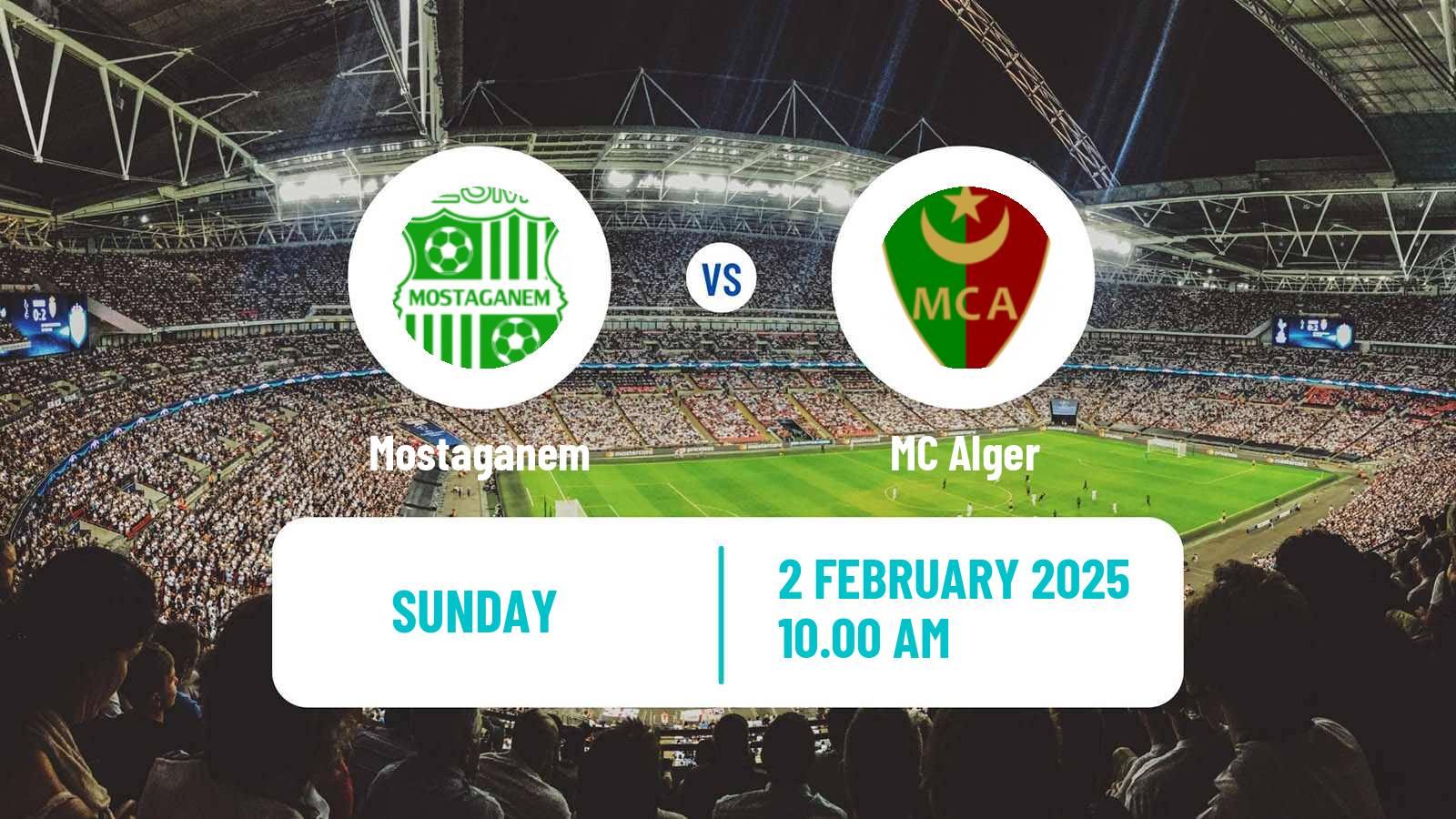 Soccer Algerian Ligue 1 Mostaganem - MC Alger