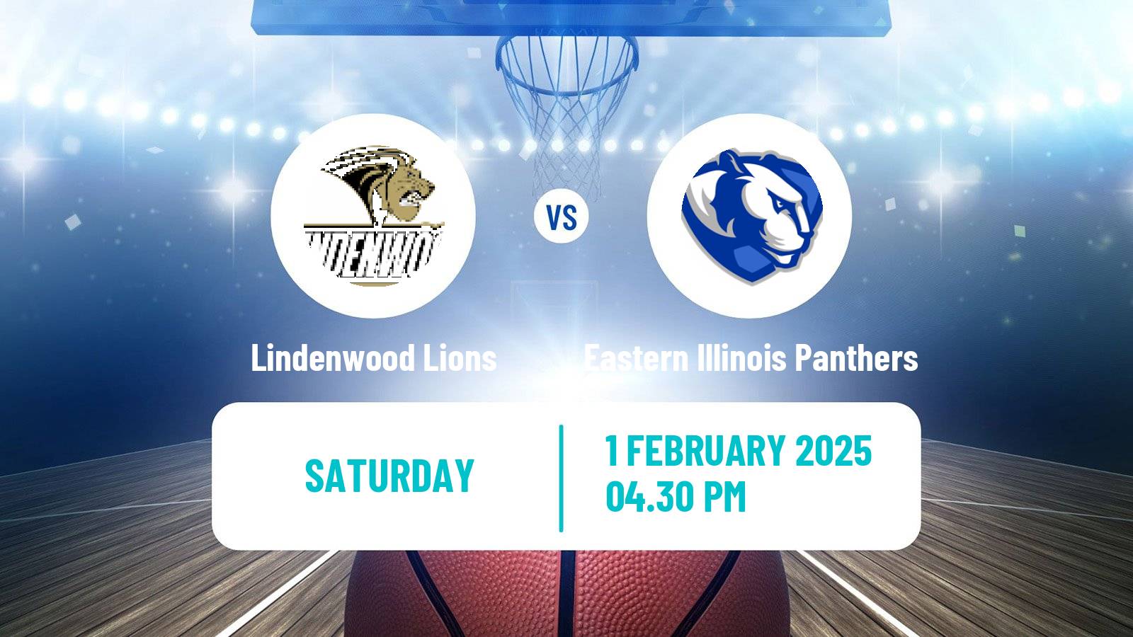 Basketball NCAA College Basketball Lindenwood Lions - Eastern Illinois Panthers