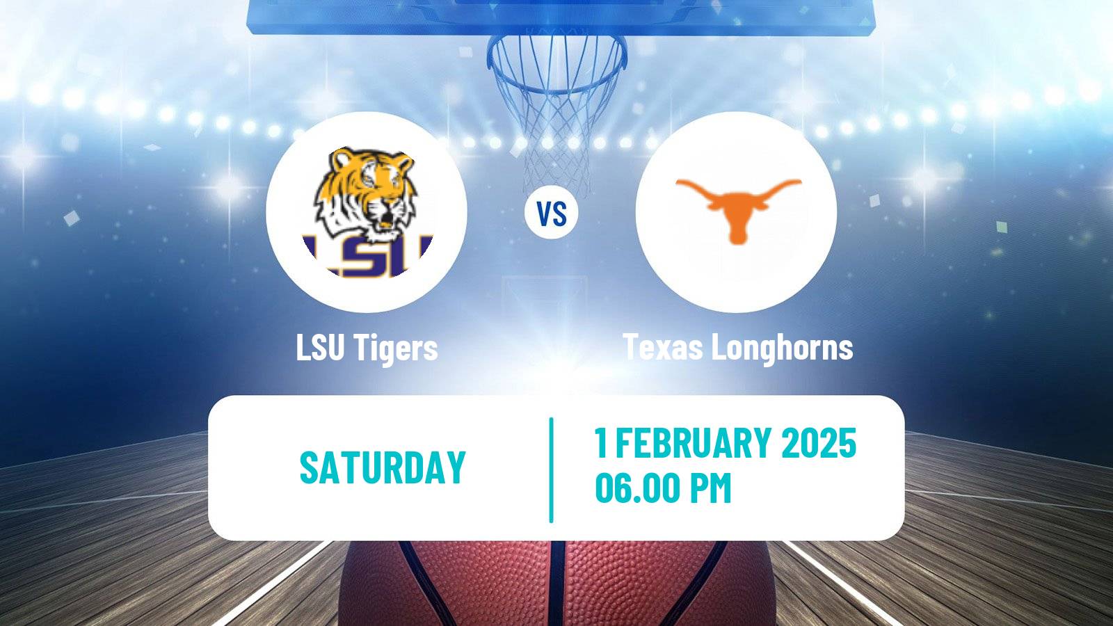 Basketball NCAA College Basketball LSU Tigers - Texas Longhorns