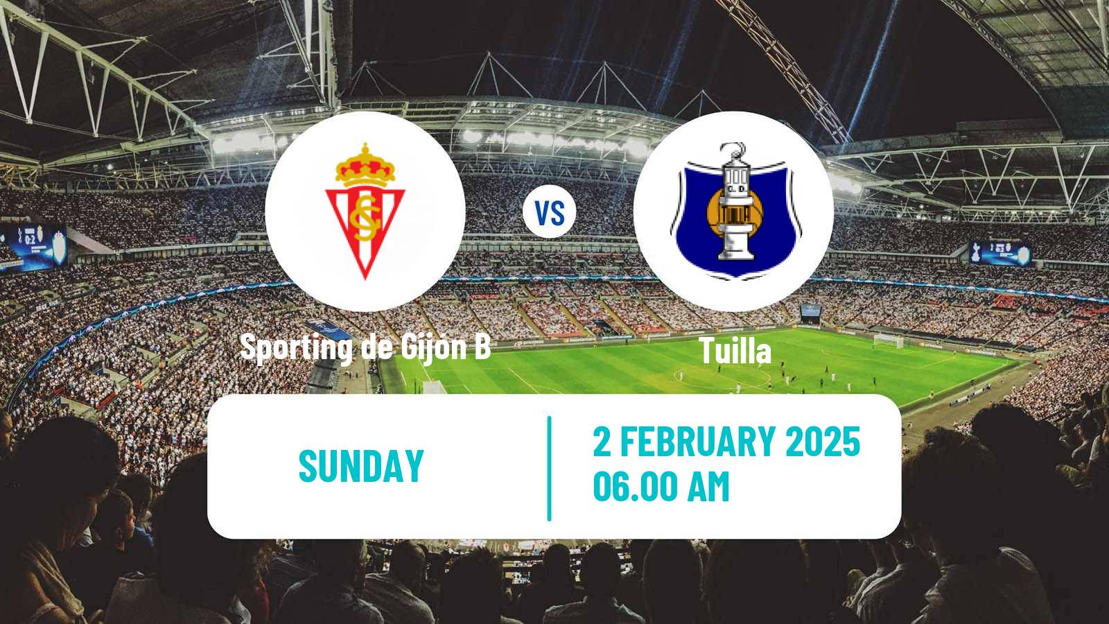 Soccer Spanish Tercera RFEF - Group 2 Sporting de Gijón B - Tuilla