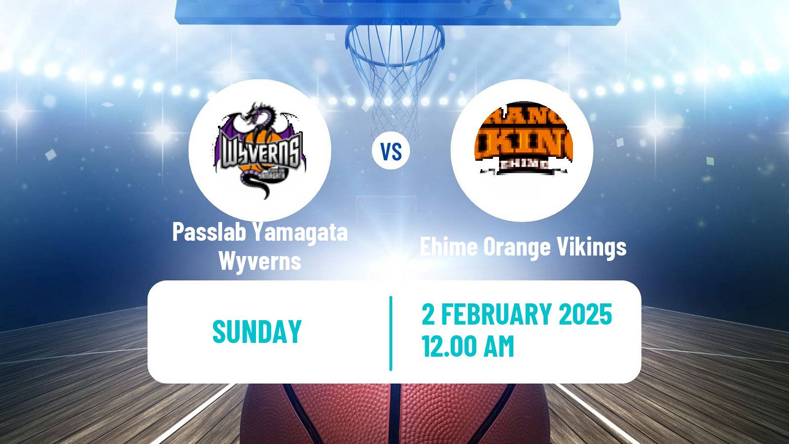 Basketball Japan B2 League Basketball Passlab Yamagata Wyverns - Ehime Orange Vikings