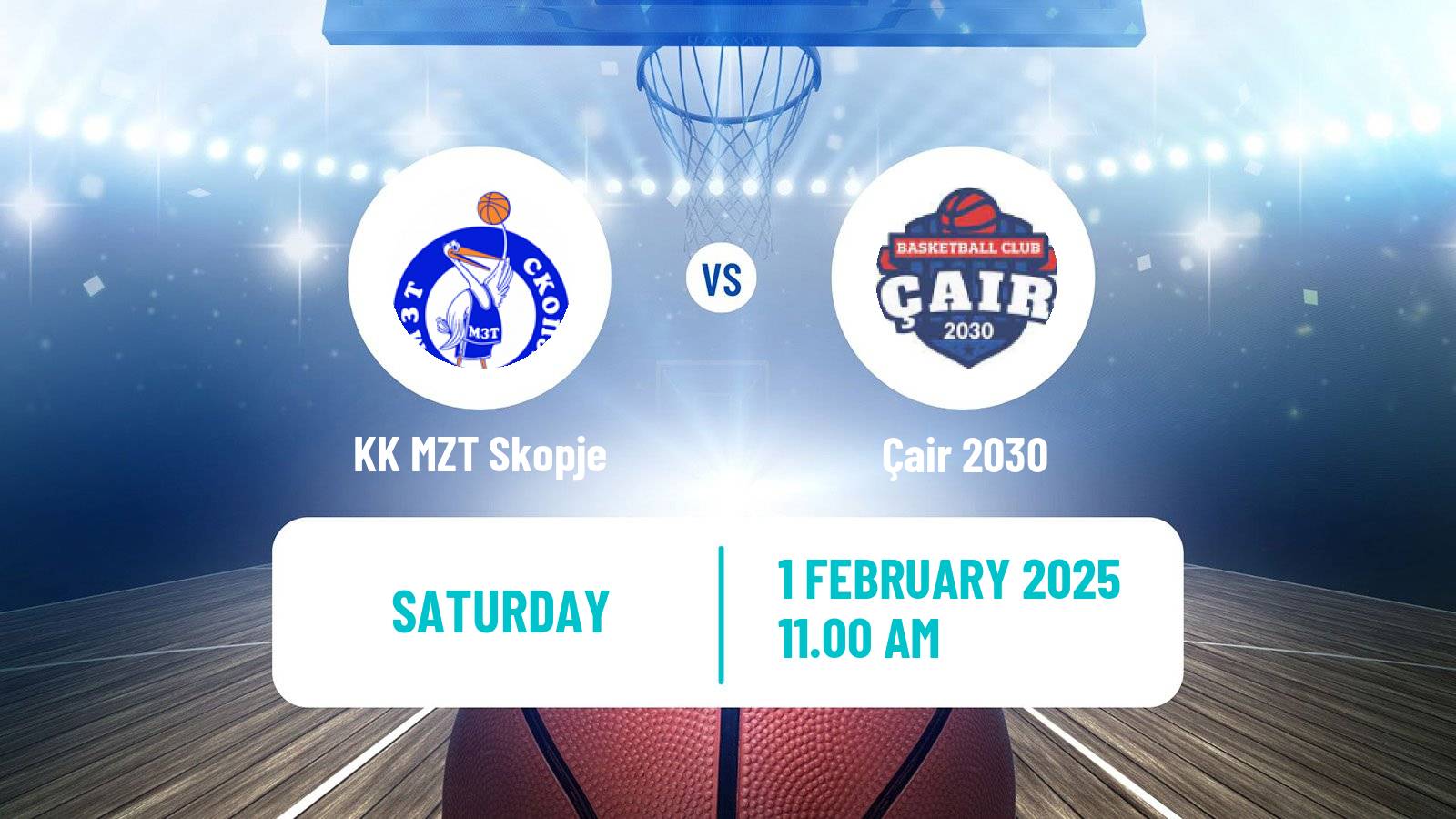 Basketball North Macedonian Prva Liga Basketball KK MZT Skopje - Çair 2030