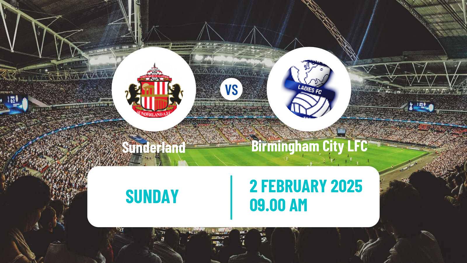 Soccer English Women Championship Sunderland - Birmingham City LFC