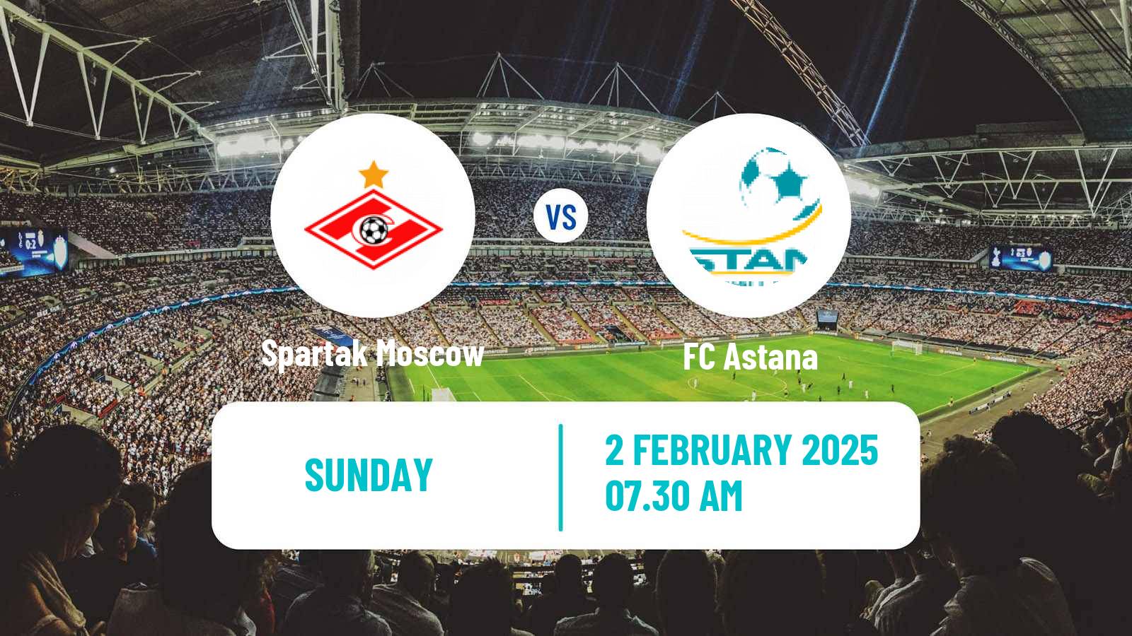 Soccer Club Friendly Spartak Moscow - Astana