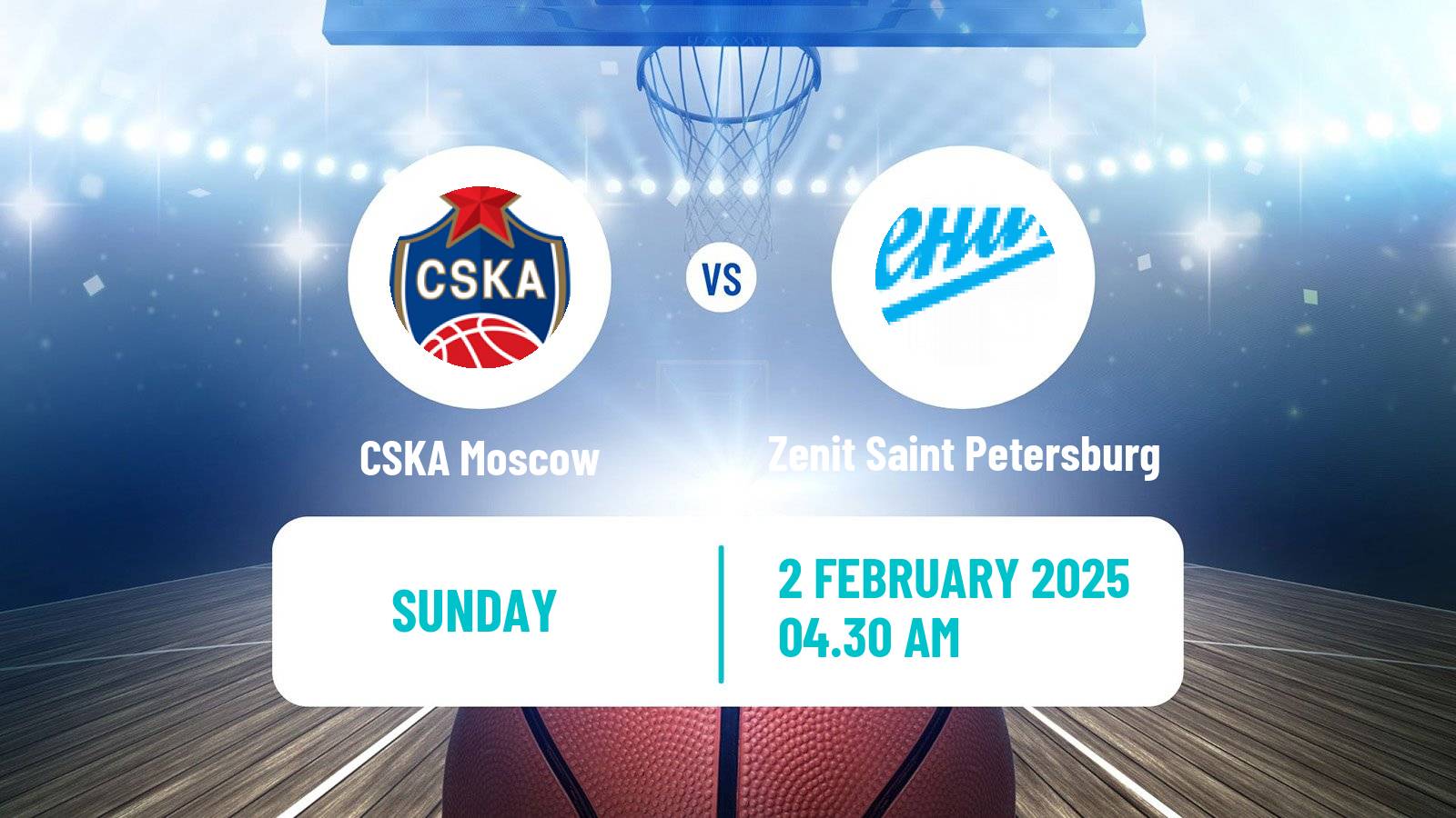 Basketball VTB United League CSKA Moscow - Zenit Saint Petersburg