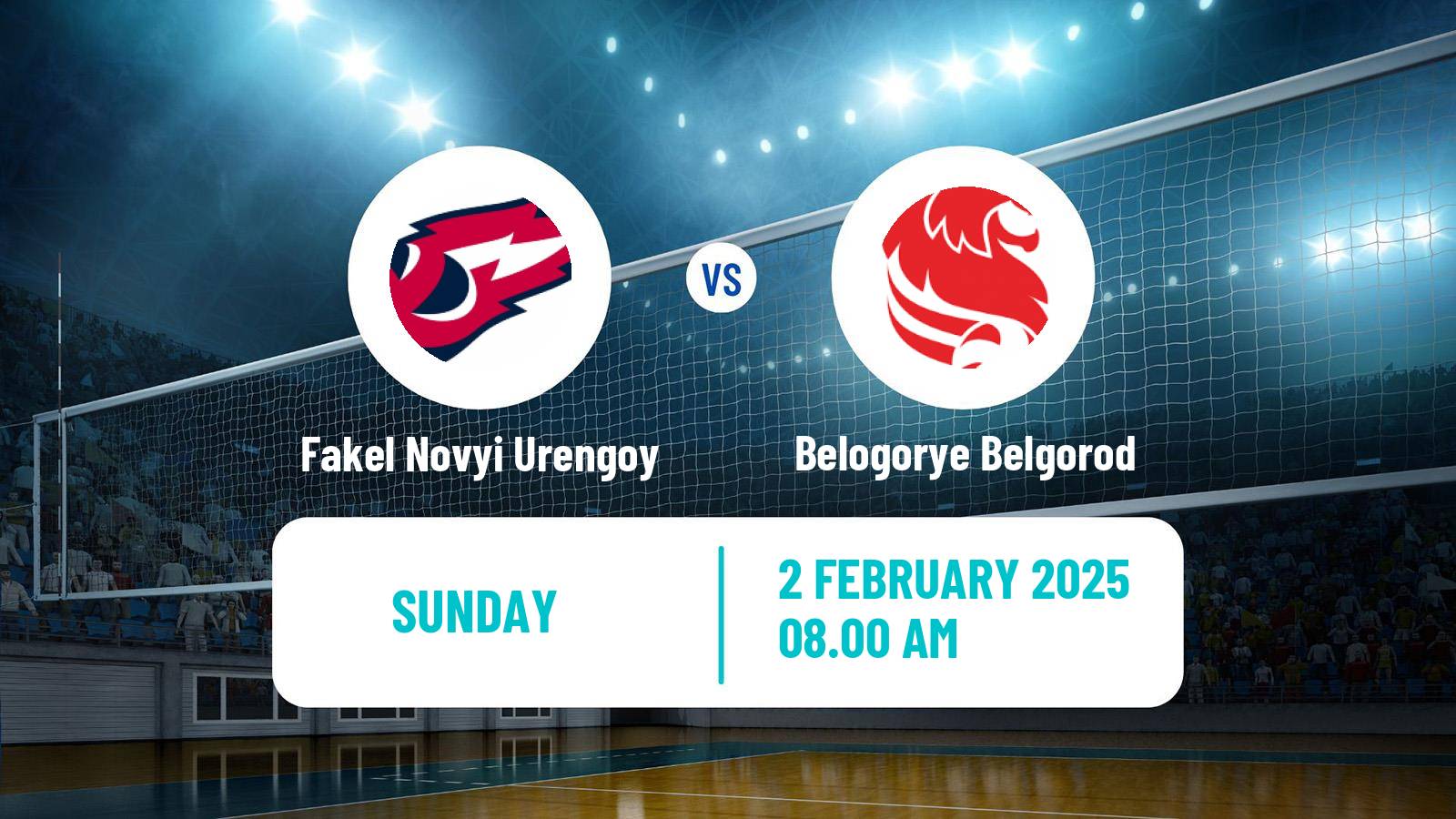 Volleyball Russian Super League Volleyball Fakel Novyi Urengoy - Belogorye Belgorod