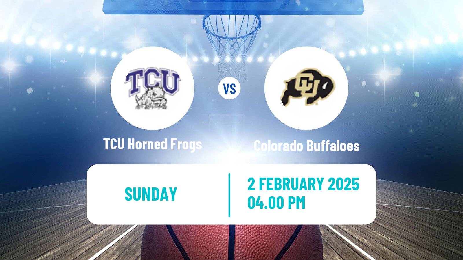 Basketball NCAA College Basketball TCU Horned Frogs - Colorado Buffaloes