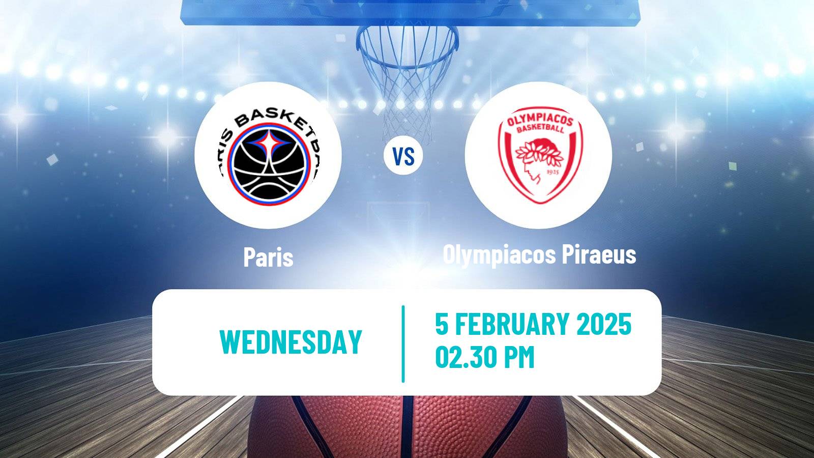 Basketball Euroleague Paris - Olympiacos Piraeus