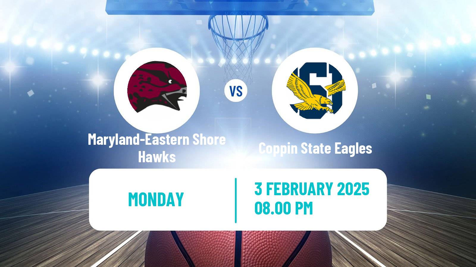 Basketball NCAA College Basketball Maryland-Eastern Shore Hawks - Coppin State Eagles