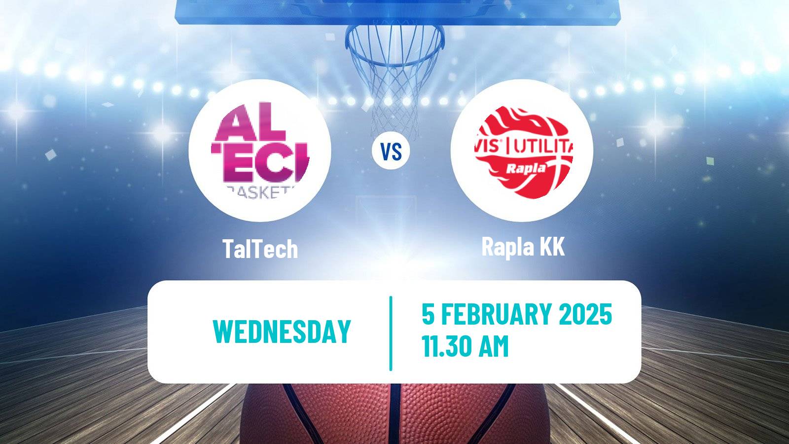 Basketball Estonian–Latvian Basketball League TalTech - Rapla