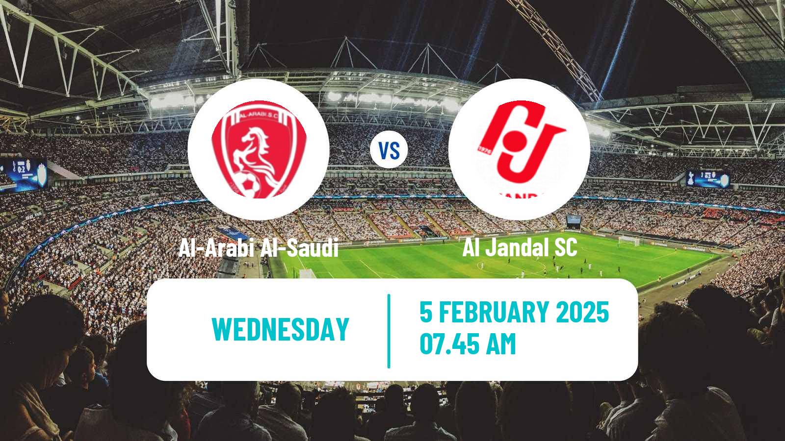 Soccer Saudi Division 1 Al-Arabi Al-Saudi - Al Jandal