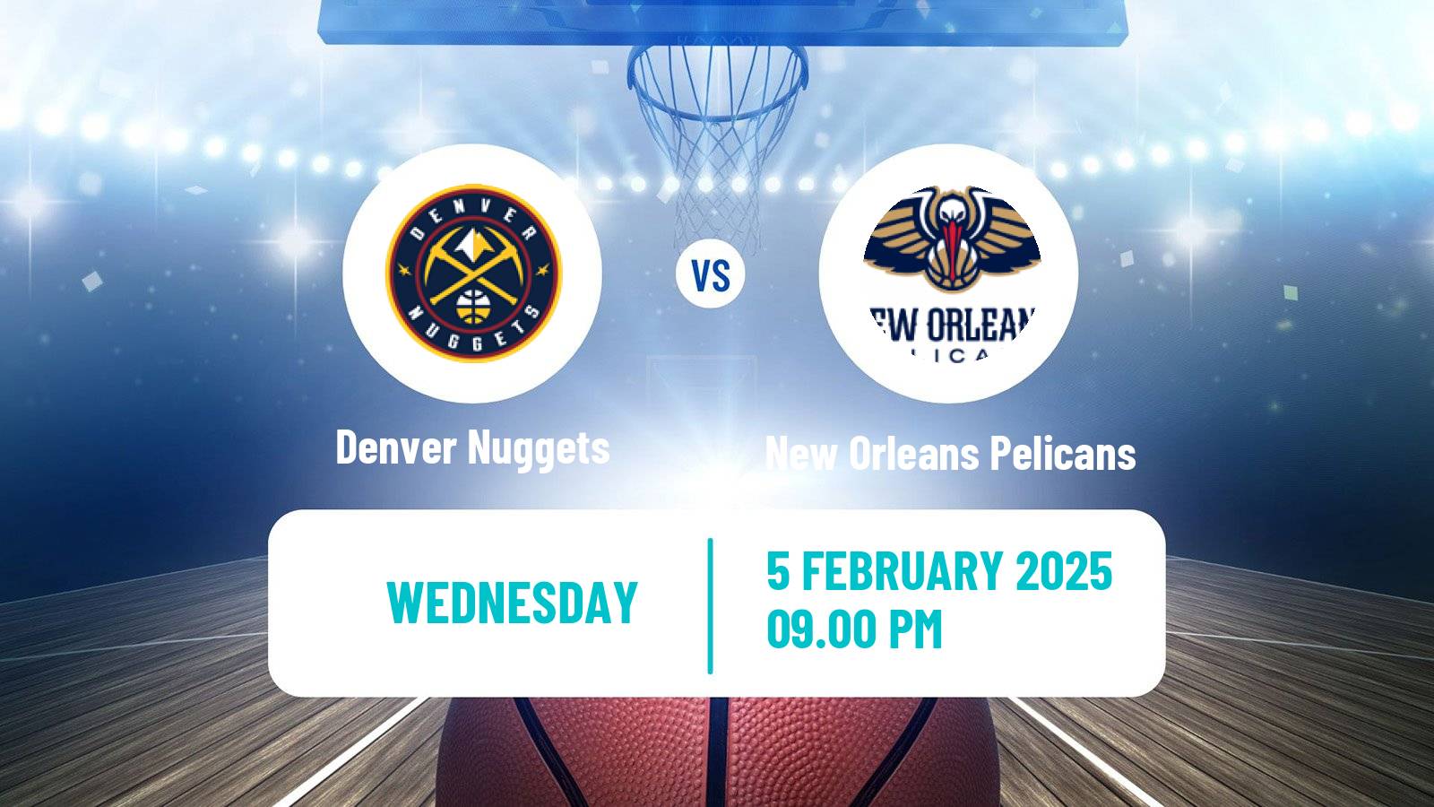 Basketball NBA Denver Nuggets - New Orleans Pelicans