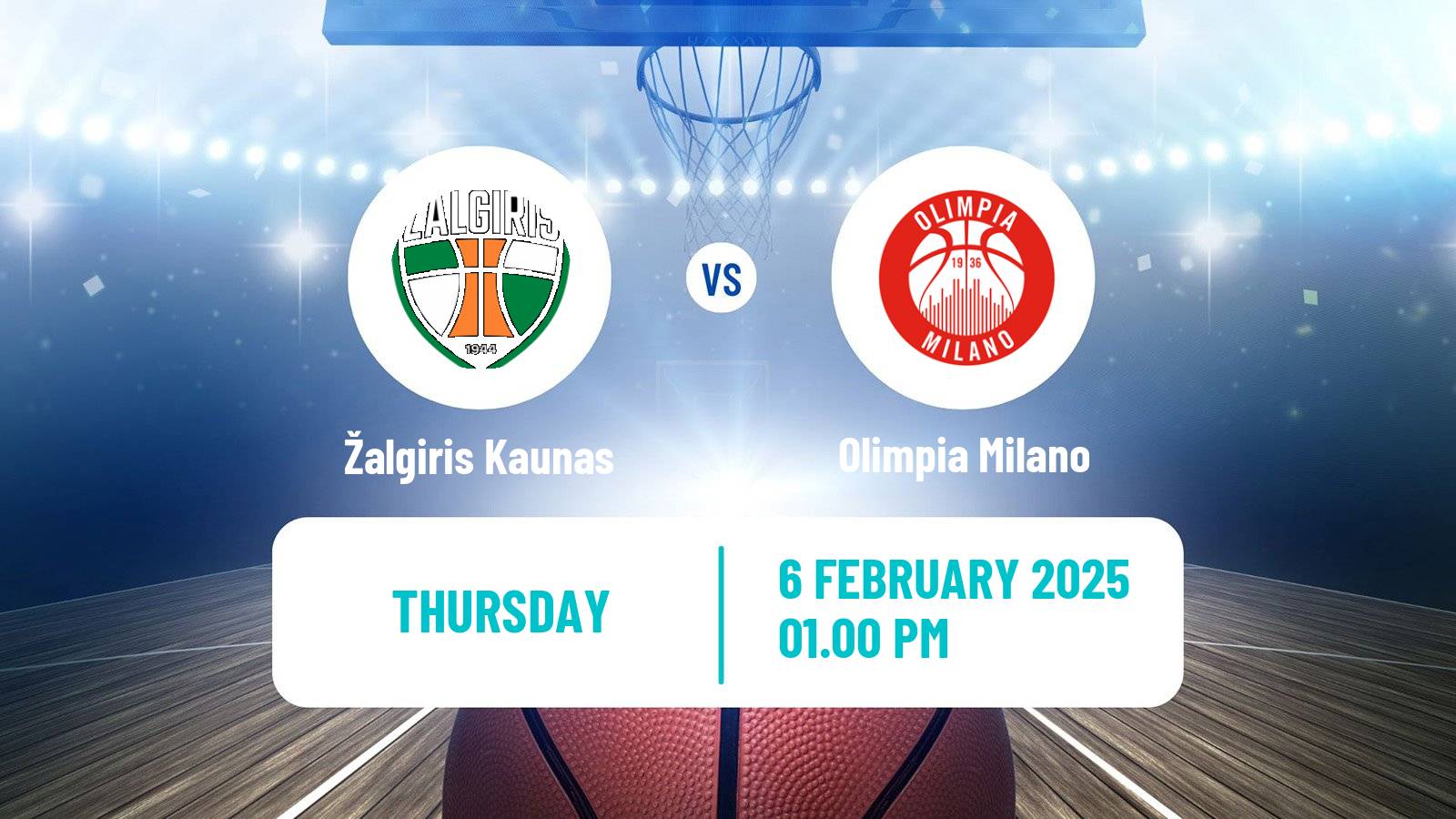 Basketball Euroleague Žalgiris Kaunas - Olimpia Milano