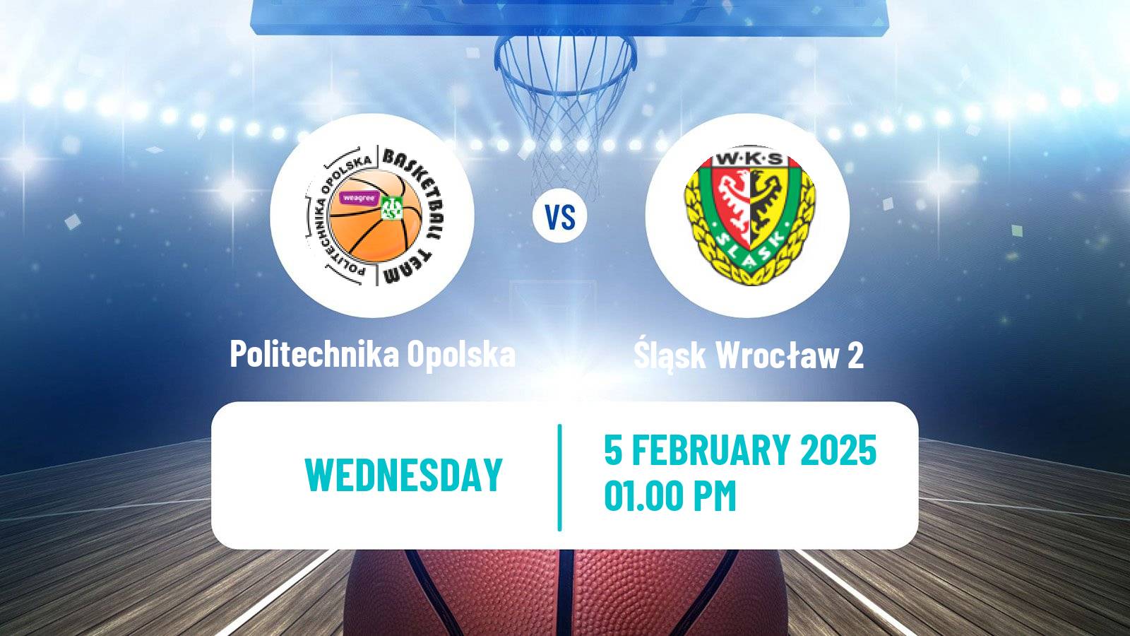 Basketball Polish 1 Liga Basketball Politechnika Opolska - Śląsk Wrocław 2