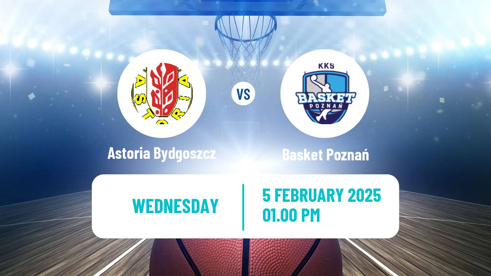 Basketball Polish 1 Liga Basketball Astoria Bydgoszcz - Basket Poznań