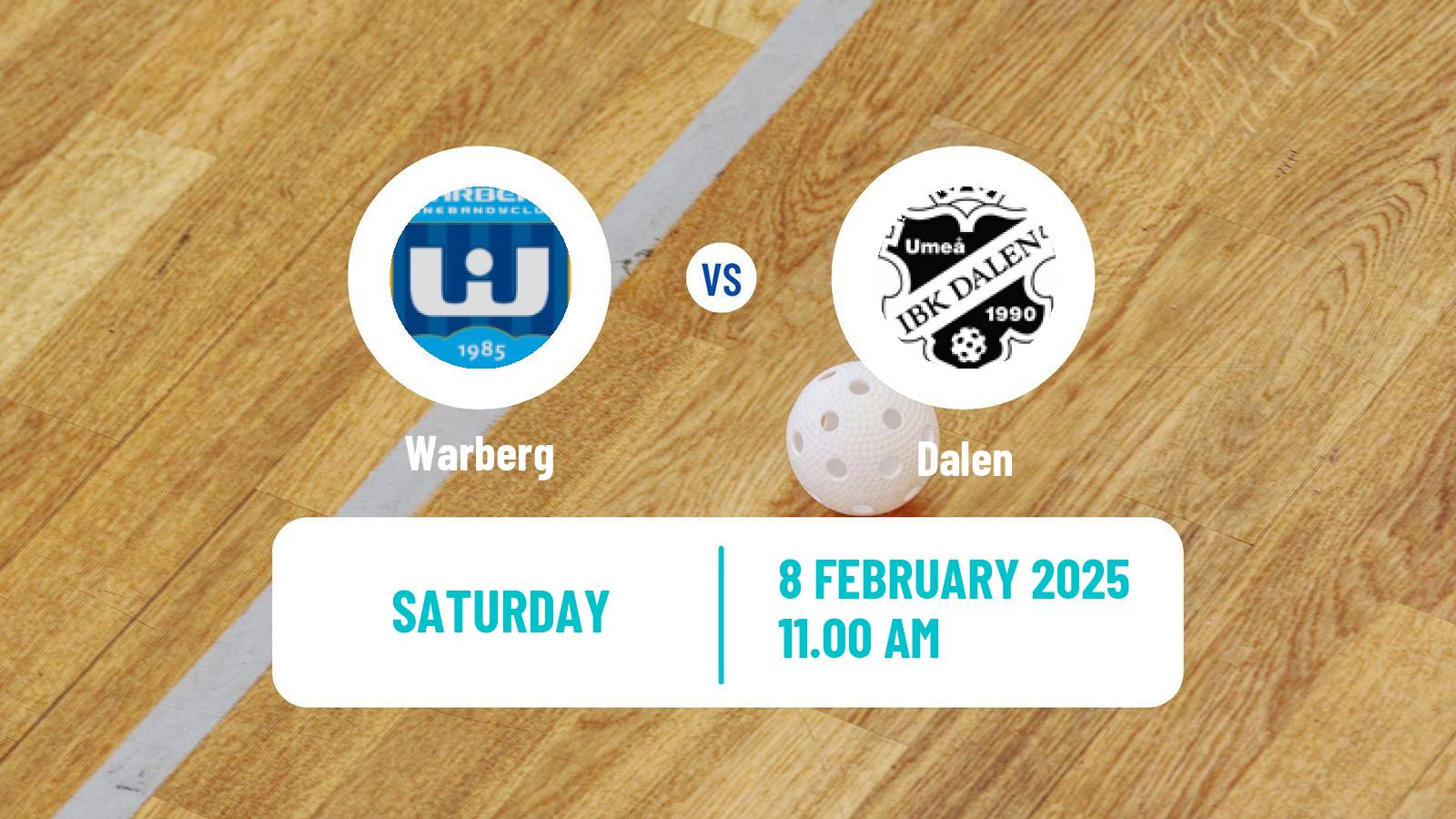 Floorball Swedish Superligan Floorball Women Warberg - Dalen