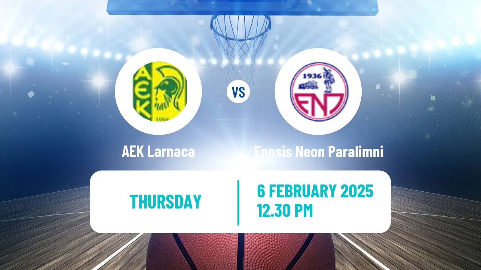 Basketball Cypriot Division A Basketball AEK Larnaca - Enosis Neon Paralimni