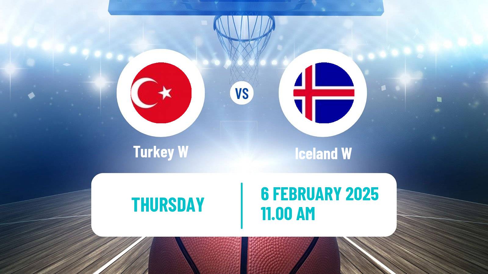 Basketball EuroBasket Women Turkey W - Iceland W