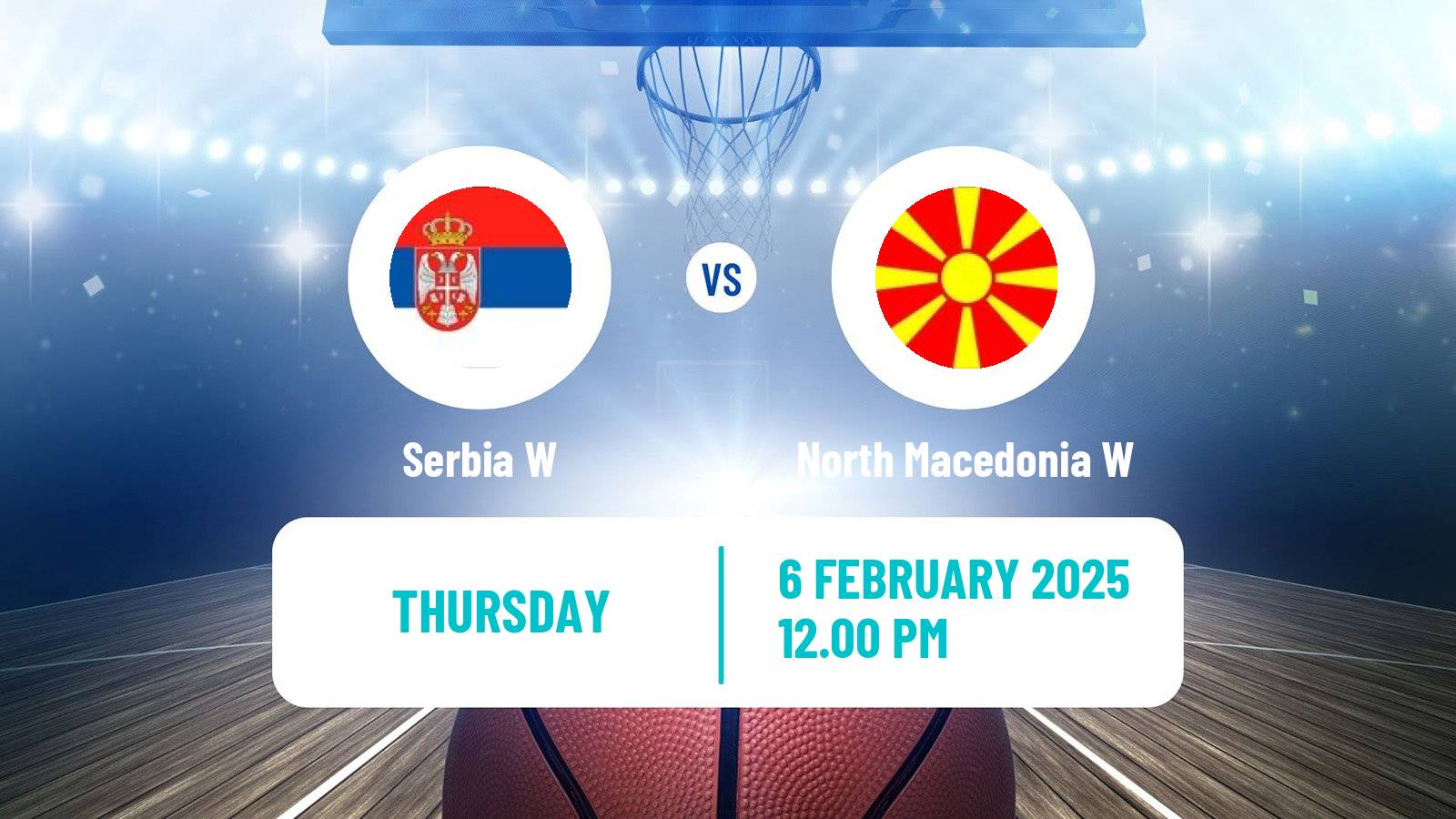 Basketball EuroBasket Women Serbia W - North Macedonia W