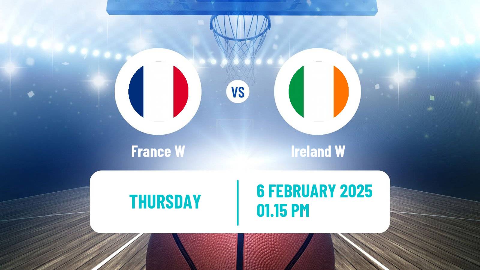 Basketball EuroBasket Women France W - Ireland W