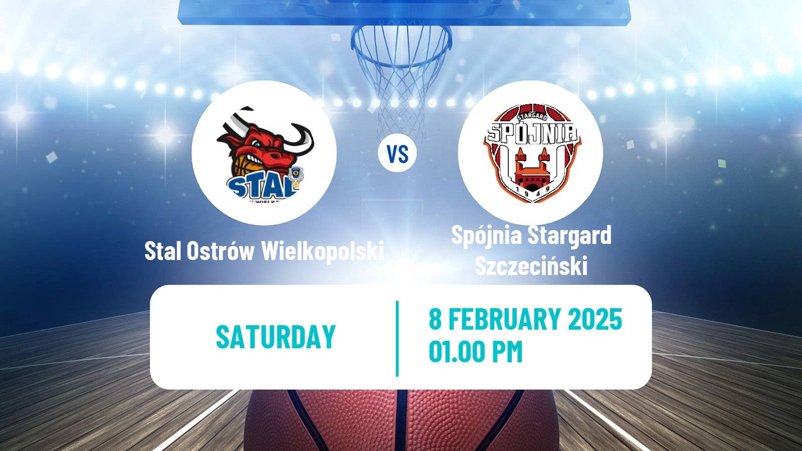 Basketball Polish Basket Liga Stal Ostrów Wielkopolski - Spójnia Stargard Szczeciński