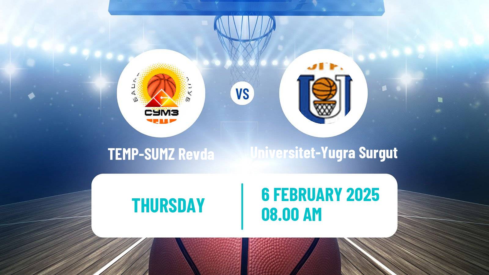 Basketball Russian Super League Basketball TEMP-SUMZ Revda - Universitet-Yugra Surgut