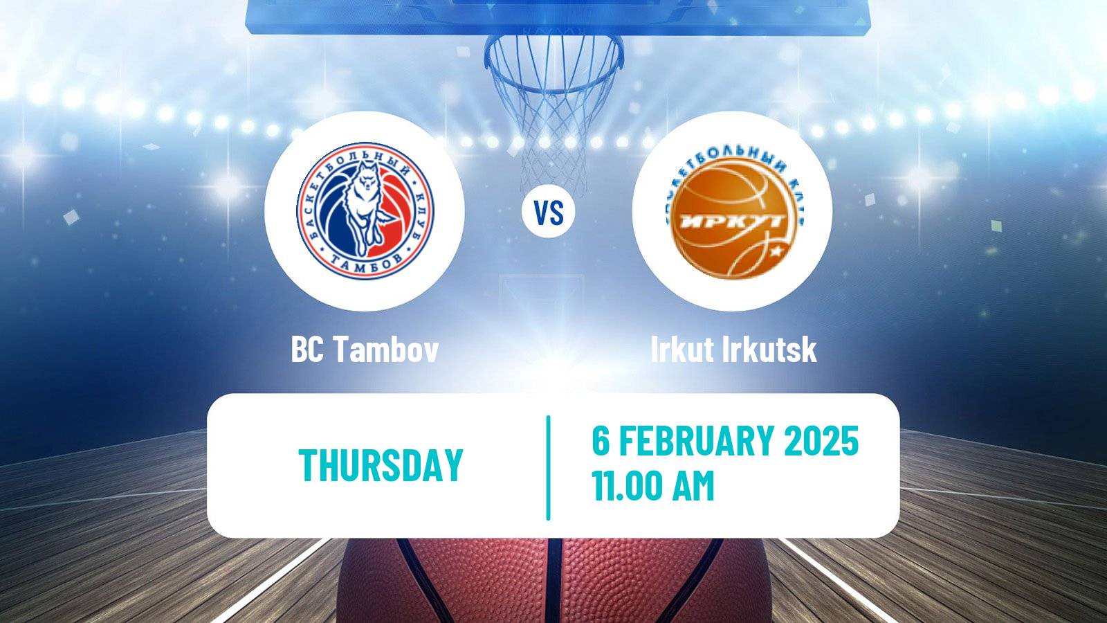 Basketball Russian Super League Basketball Tambov - Irkut Irkutsk