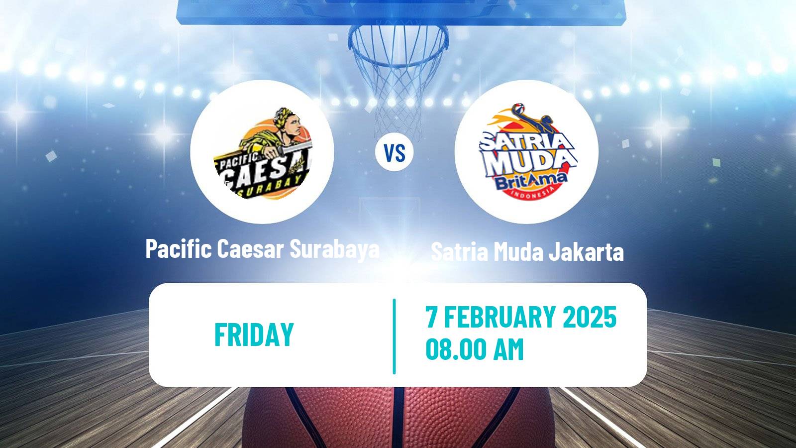 Basketball Indonesian IBL Pacific Caesar Surabaya - Satria Muda Jakarta